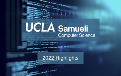 UCLA Computer Science 2022 Highlights